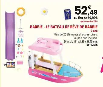 BARBIE Le bateau de rêve de barbie