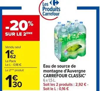 CARREFOUR CLASSIC' Eau de source de montagne d'Auvergne 6 x 1.5 l