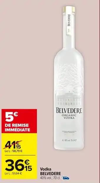 Promotion Exclusives de 1
Belvedère : Découvrez l'Offre incontournable