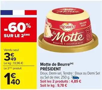 PRÉSIDENT Motte de Beurre 250 g