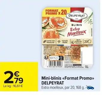 DELPEYRAT Mini-blinis Format Promo 168 g