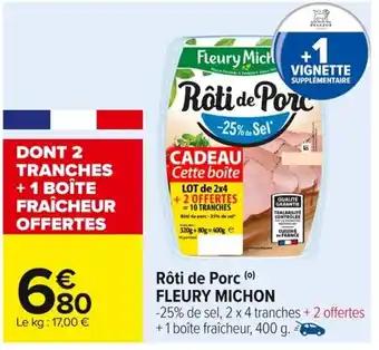 Promotion Exclusives de 25
Fleury Michon : Découvrez l'Offre incontournable