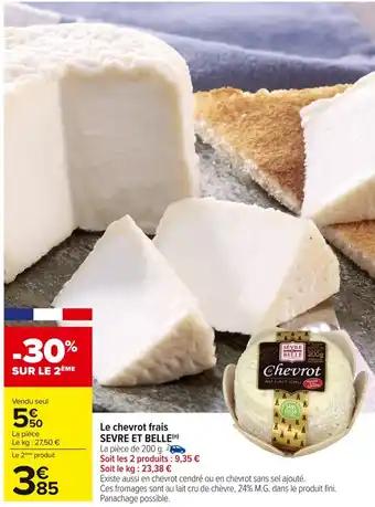 SEVRE ET BELLE Le chevrot frais 290 g