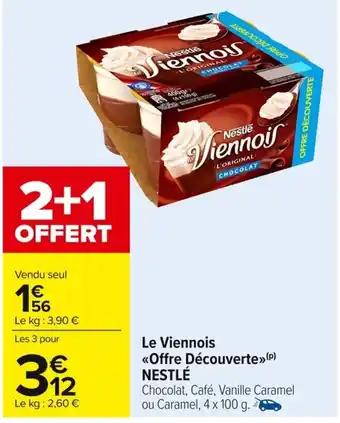 NESTLÉ Le Viennois Offre Découverte 4 x 100 g