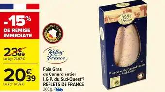 REFLETS DE FRANCE Foie Gras de Canard entier I.G.P. du Sud-Ouest 200 g