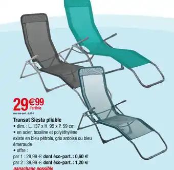 Promotion Exclusives de 1
Transat pliable : Découvrez l'Offre incontournable