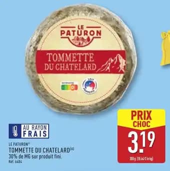 LE PATURON® Tommette du chatelard 300 g