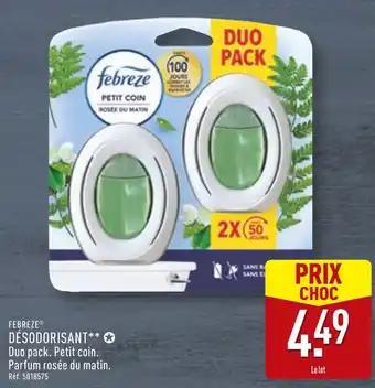 Promotion Exclusives de 1
            
        
        Febreze : Découvrez l'Offre incontournable