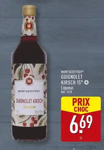 MONTGEOFFROY Guignolet kirsch 15°