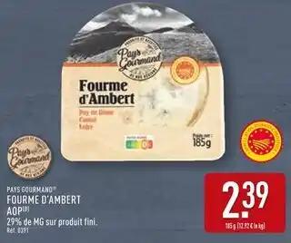 PAYS GOURMAND Fourme d'ambert