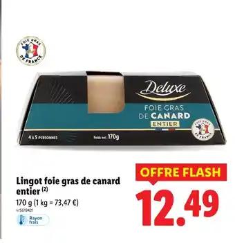 Promotion Exclusives de 25
Foie de canard : Découvrez l'Offre incontournable