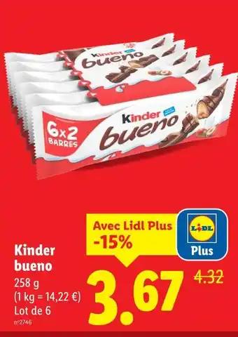 Promotion Exclusives de 6
Kinder bueno : Découvrez l'Offre incontournable