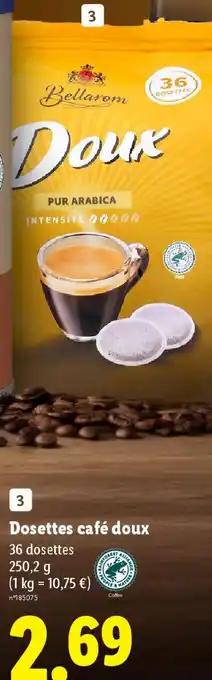 Promotion Exclusives de 3
Dosettes café : Découvrez l'Offre incontournable