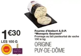 Fourme d'Ambert A.O.P. "Monoprix Gourmet" 100 g