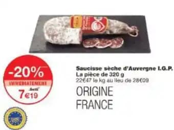 Saucisse sèche d'Auvergne I.G.P. 320 g
