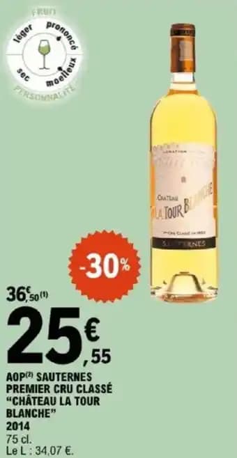 Aop sauternes premier cru classé "château la tour blanche” 75 cl