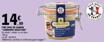 "LARNAUDIE SÉLECTION" Foie gras de canard 160 g