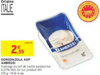 Promotion Exclusives de 5
Gorgonzola aop : Découvrez l'Offre incontournable