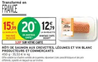 Rôti de saumon aux crevettes, légumes et vin blanc producteurs et commercants 450 g