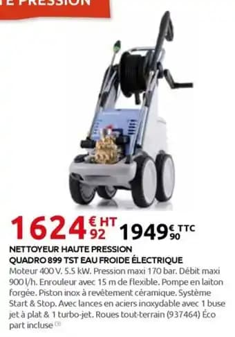 Nettoyeur haute pression quadro 899 tst eau froide électrique