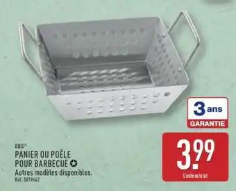 PANIER OU POÊLE POUR BARBECUE