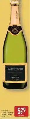 CLAIRETTE DE DIE TRADITION AOP