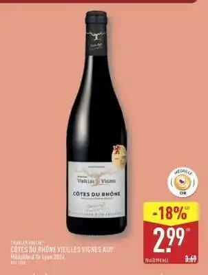 Côtes du Rhône Vieilles Vignes AOP