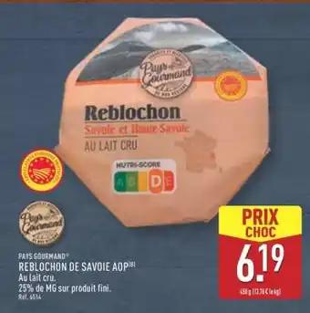 Promotion Exclusives de 2
            
        
        Reblochon savoie aop : Découvrez l'Offre incontournable