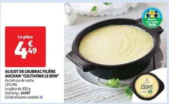 Aligot De L'aubrac Filière Auchan Cultivons Le Bon