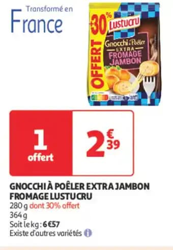 LUSTUCRU Gnocchi à poêler extra jambon 364 g