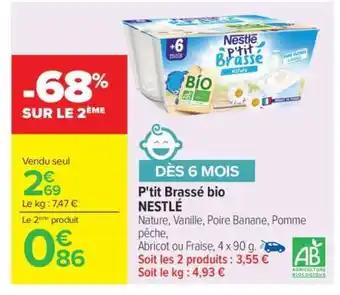 P'tit Brassé bio NESTLÉ