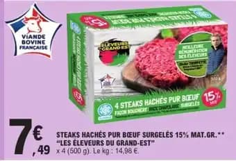 STEAKS HACHÉS PUR BŒUF SURGELÉS 15% MAT.GR.** “LES ÉLEVEURS DU GRAND-EST”