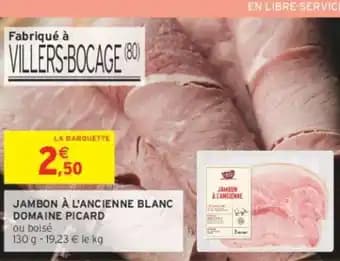 DOMAINE PICARD JAMBON À L'ANCIENNE BLANC