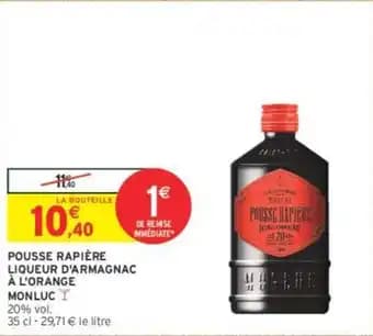 MONLUC POUSSE RAPIÈRE LIQUEUR D'ARMAGNAC À L'ORANGE