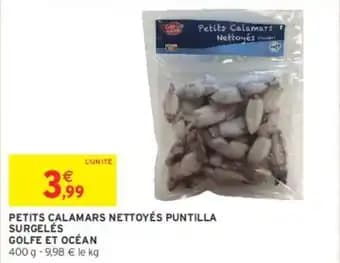 GOLFE ET OCÉAN PETITS CALAMARS NETTOYÉS PUNTILLA SURGELÉS
