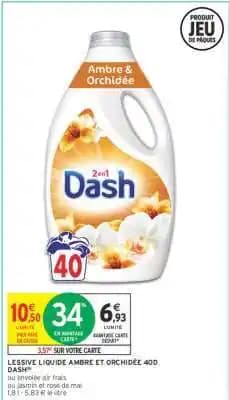 Promotion Exclusives de 4
Dash : Découvrez l'Offre incontournable