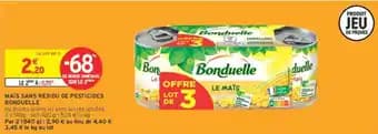 BONDUELLE Maïs sans résidu de pesticides
