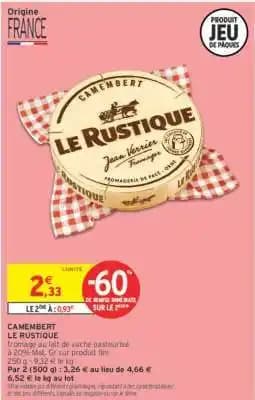 Promotion Exclusives de 9
Le rustique camembert : Découvrez l'Offre incontournable
