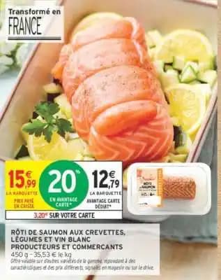 PRODUCTEURS ET COMMERCANTS RÔTI DE SAUMON AUX CREVETTES, LÉGUMES ET VIN BLANC