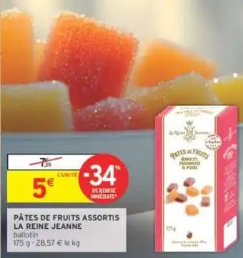 LA REINE JEANNE PÂTES DE FRUITS ASSORTIS