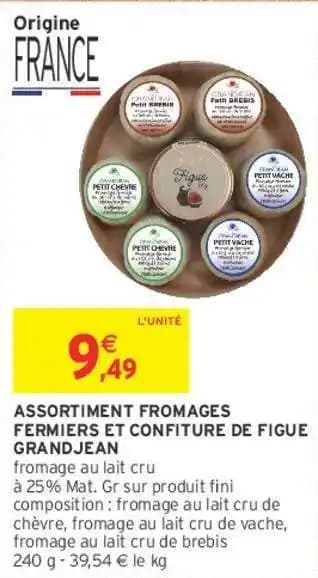 GRANDJEAN ASSORTIMENT FROMAGES FERMIERS ET CONFITURE DE FIGUE
