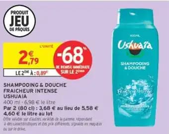 USHUAIA SHAMPOOING & DOUCHE FRAICHEUR INTENSE