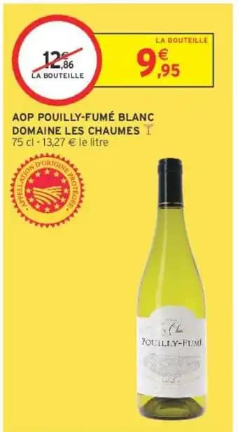 DOMAINE LES CHAUMES AOP POUILLY-FUMÉ BLANC