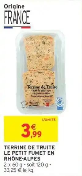 LE PETIT FUMET EN RHÔNE-ALPES TERRINE DE TRUITE