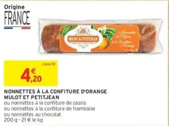MULOT ET PETITJEAN NONNETTES À LA CONFITURE D'ORANGE
