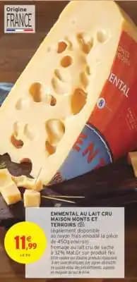 MAISON MONTS ET TERROIRS EMMENTAL AU LAIT CRU