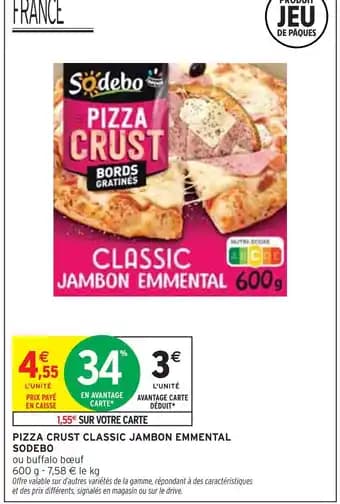 Sodebo Pizza Crust Classic Jambon Emmental
