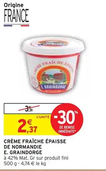 E. Graindorge Crème fraîche épaisse de Normandie