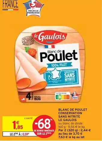 Le Gaulois Blanc de poulet Conservation sans nitrite