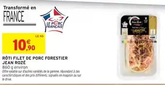 Jean Rozé Rôti Filet de Porc Forestier